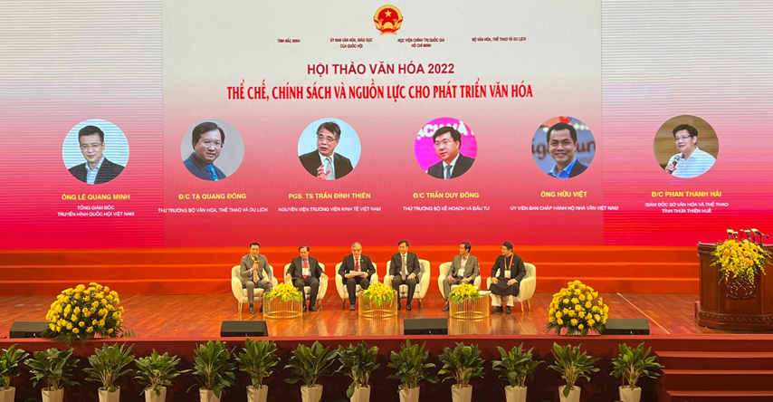 Hoi Thao Van Hoa 2022 The Che Chinh Sach Va Nguon Luc Cho Phat Trien Van Hoa 04